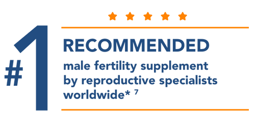 #1 recommended male fertility supplement
              by reproductive specialists worldwide* 7